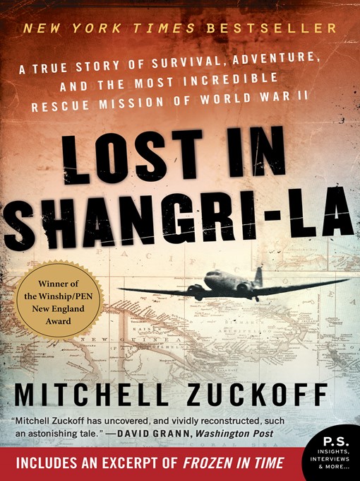 Title details for Lost in Shangri-La by Mitchell Zuckoff - Wait list